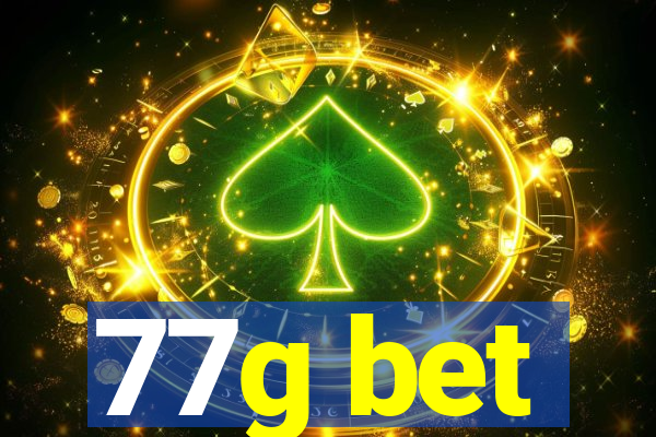 77g bet